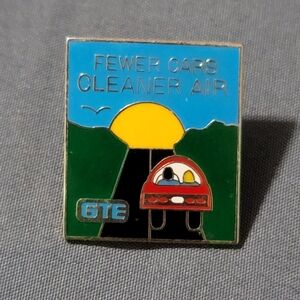 Vtg GTE Fewer Cars Cleaner Air Lapel Pin